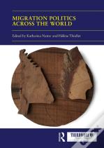 Migration Politics Across The World