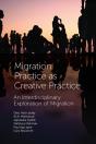 Migration Practice As Creative Practice - Preview