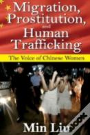 Migration, Prostitution And Human Trafficking