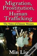 Migration, Prostitution And Human Trafficking