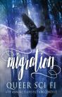 Migration: Queer Sci Fi'S 6th Annual Fla - Preview