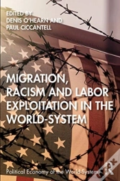Capa do artigo Migration, Racism And Labor Exploitation In The World-System