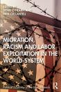 Migration, Racism And Labor Exploitation In The World-System - Preview