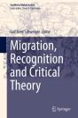 Migration, Recognition And Critical Theory - Preview