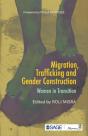 Migration, Trafficking And Gender Construction - Preview