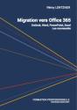 Migration Vers Office 365 - Preview