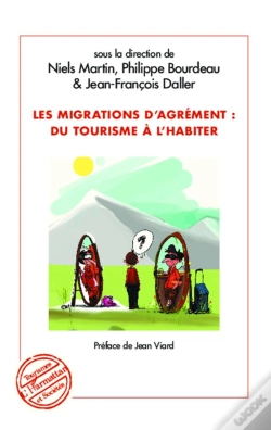 Capa do artigo Migrations D'Agrément : Du Tourisme À L'Habiter