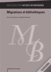 Migrations Et Bibliothèques