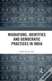 Capa do artigo Migrations, Identities And Democratic Practices In India