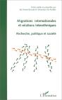 Migrations Internationales Et Relations Interethniques ; Recherche, Politique Et Societe - Preview