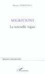 Migrations ; La Nouvelle Vague - Preview