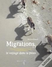Capa do artigo Migrations, Le Voyage Dans La Peau
