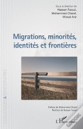 Migrations, Minorités, Identités Et Frontières