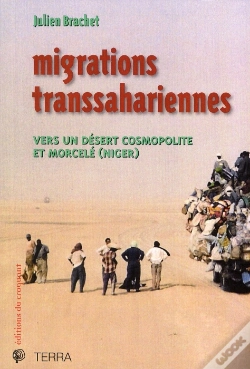 Capa do artigo Migrations Transsahariennes ; Vers Un Désert Cosmopolite Et Morcelé (Niger)