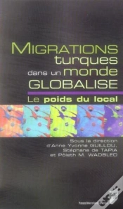 Capa do artigo Migrations Turques Dans Un Monde Globalise. Le Poids Du Local