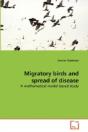 Migratory Birds And Spread Of Disease - Preview