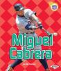 Miguel Cabrera - Preview