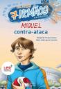 Miguel Contra-Ataca - Preview