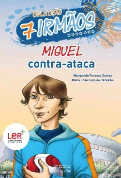 Capa do artigo Miguel Contra-Ataca