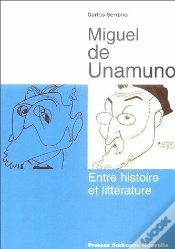 Capa do artigo Miguel De Unamuno ; Entre Histoire Et Littérature