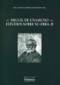 Miguel De Unamuno. Estudios Sobre Su Obra. Ii - Preview