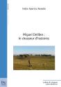 Miguel Delibes ; Le Chasseur D'Histoires - Preview