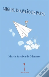 Miguel e o Avião de Papel