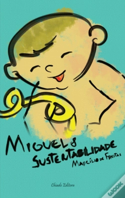 Capa do artigo Miguel e Sustentabilidade