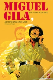 Capa do artigo Miguel Gila, Vida Y Obra De Un Genio
