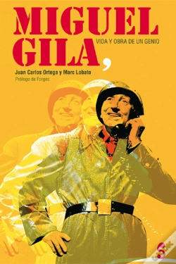 Capa do artigo Miguel Gila, Vida Y Obra De Un Genio