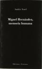 Miguel Hernandez, Memoria Humana - Preview