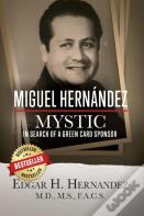 Miguel Hernandez - Mystic