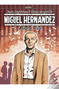 Capa do artigo Miguel Hernandez. Piedra Viva