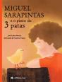 Miguel Sarapintas e o Pinto de Três Patas - Preview