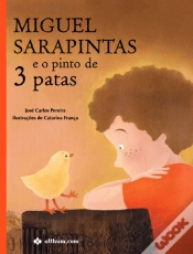 Capa do artigo Miguel Sarapintas e o Pinto de Três Patas