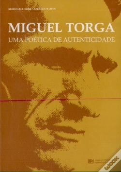 Capa do artigo Miguel Torga - Uma Poética de Autenticidade