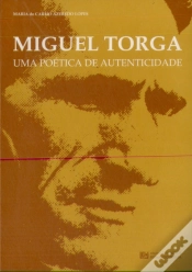 Capa do artigo Miguel Torga - Uma Poética de Autenticidade