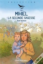 Capa do artigo Mihiel Tome 1 ; La Seconde Sagesse
