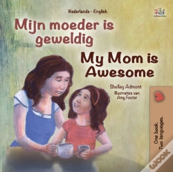 Capa do artigo Mijn Moeder Is Geweldig My Mom Is Awesome