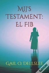 Mij'S Testament: El Fib