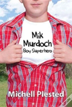 Capa do artigo Mik Murdoch, Boy Superhero