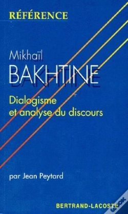 Capa do artigo Mikaïl Bakhtine ; Dialogisme Et Analyse Du Discours
