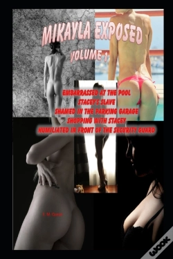 Capa do artigo Mikayla Exposed, Volume 1