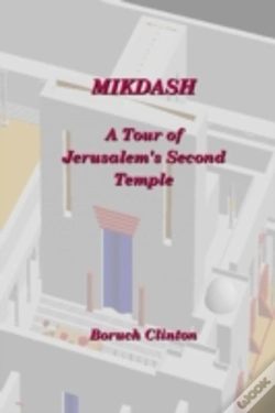 Capa do artigo Mikdash - A Tour Of Jerusalem'S Second Temple
