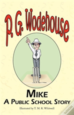 Capa do artigo Mike - A Public School Story - From The Manor Wodehouse Collection