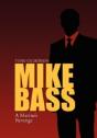 Mike Bass - Preview