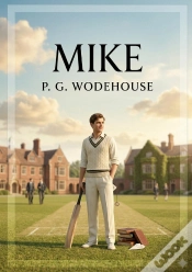 Capa do artigo Mike - By P G Wodehouse