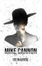 Mike Cannon - Preview