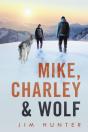 Mike, Charley & Wolf - Preview