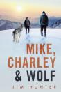 Mike, Charley & Wolf - Preview